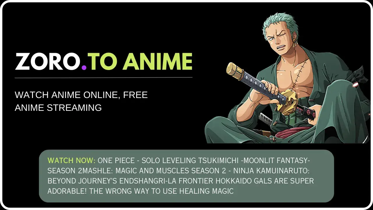 Zoro-To-Anime-App-ZoroTo